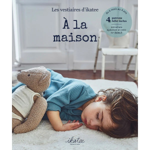 Livre Couture Bébé - A la maison - Ikatee - Mercerine