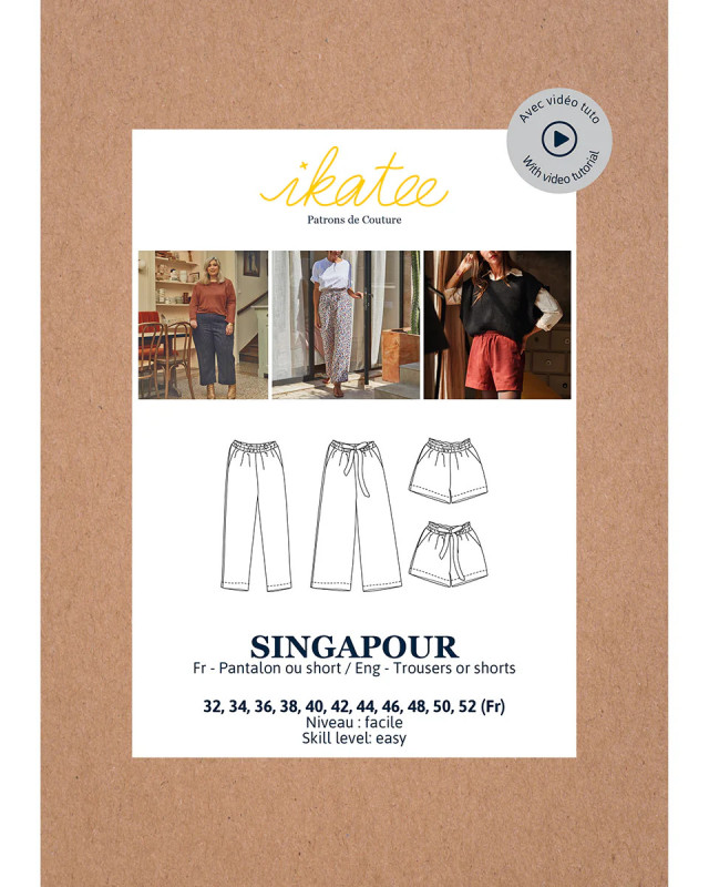 Patron Pantalon ou Short SINGAPOUR Femme - Ikatee