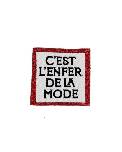 Etiquette à Coudre C’EST L’ENFER DE LA MODE - Mercerine