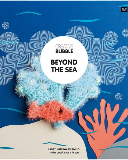 Creative Bubble Beyond the Sea – 12 Modèles d’Éponges au Crochet – Rico Design - Mercerine