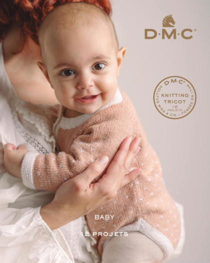 Livre Tricot  DMC Baby 0-18 mois – 12 Projets Tricot Bébé- Mercerine