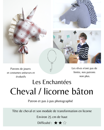 Patron Cheval Licorne Bâton - Les Enchantées - Mercerine