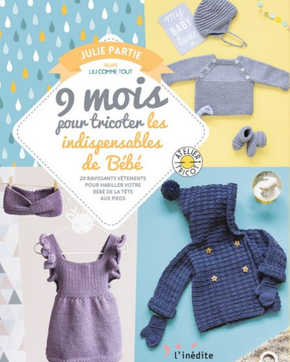 Livre Tricot - 9 mois pour tricoter pour mon bébé - Mercerine