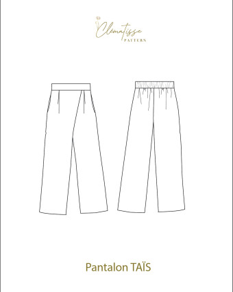 Patron Pantalon Taïs - Clématisse Pattern - Mercerine