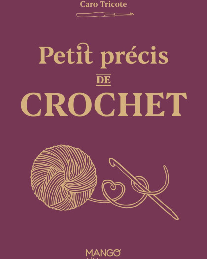 Livre Crochet - Petit Précis du Crochet - Mercerine