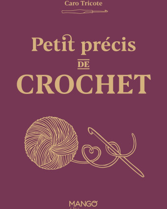 Livre Crochet - Petit Précis du Crochet - Mercerine