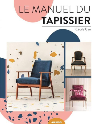 Livre Couture - Le manuel du tapissier - Mercerine