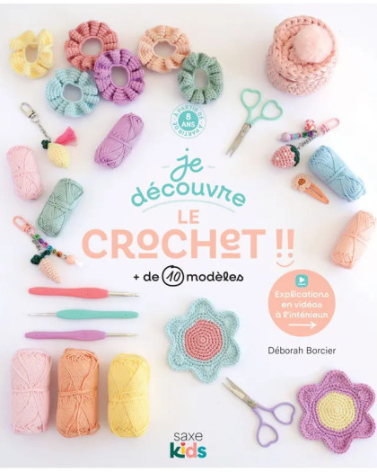 Livre Crochet - Je découvre le crochet spécial enfant - Mercerine
