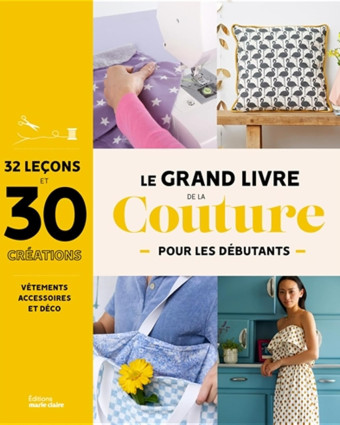 Livre Couture - Le grand livre de la couture, 30 créations - Mercerine